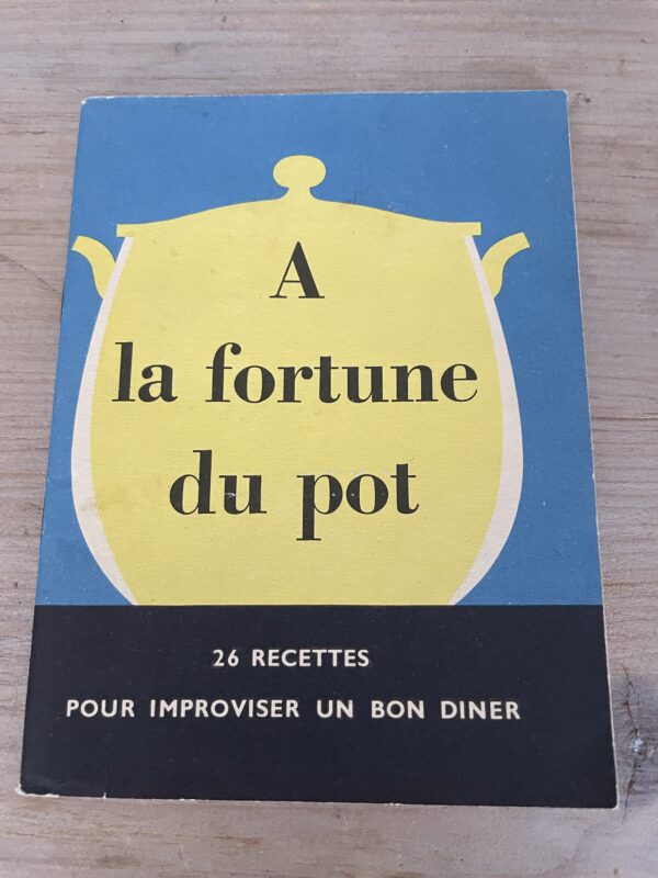 À la fortune du pot - livret publicitaire Astra