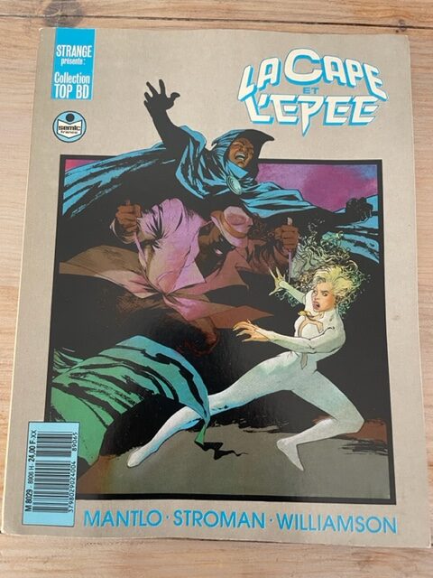 La Cape et l'Epée - Strange - Collection Top Bd - Marvel - Ed. Semic - 1989 -