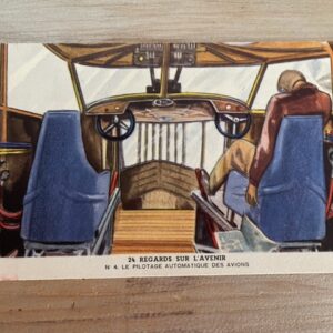 Ancienne publicité Byrrh - 24 regards sur l'avenir - N°4. Le pilotage automatique des avions -