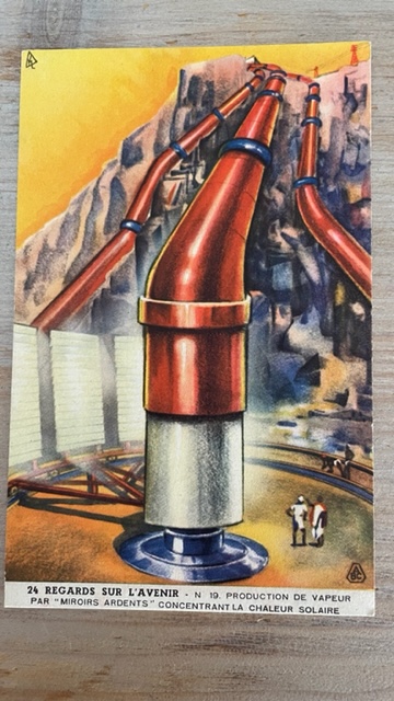 Ancienne publicité Byrrh - 24 regards sur l'avenir - N°19. Production de vapeur par "miroirs ardents"