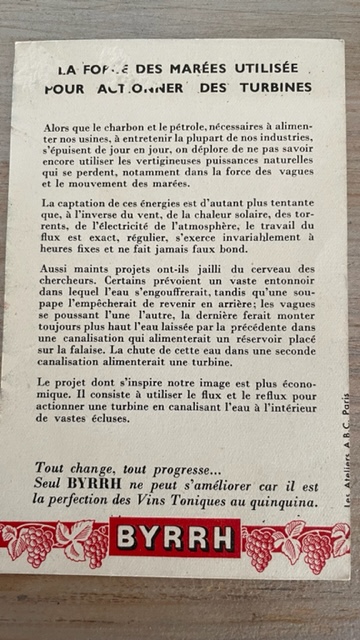 Ancienne publicité Byrrh - 24 regards sur l'avenir - N°20. La force des marées utilisée pour actionner des turbines