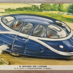 Ancienne publicité Byrrh - 24 regards sur l'avenir - N° 10. auto à aérodynamisme intégral