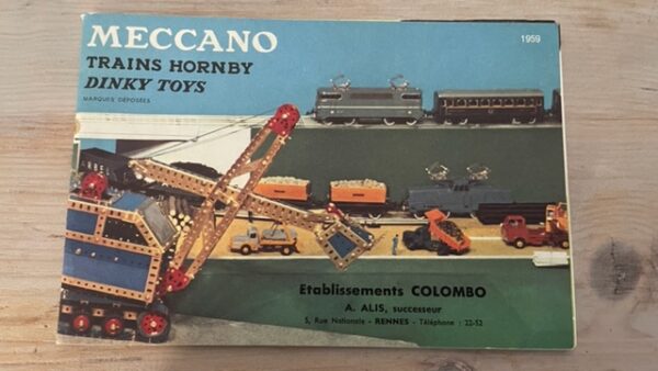 Meccano - Notice d'utilisation des trains Hornby - Catalogue Dinky Toys - 1960 -