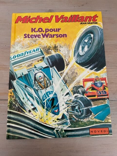 Michel Vaillant - K.O. pour Steve Larson - Auteur Jean Graton - Editeur Novedi - 1984