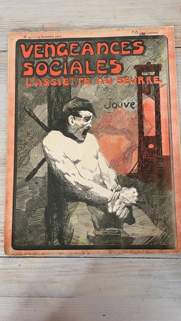 L'Assiette au Beurre - Satires et Caricatures - N°34 - 23 novembre 1901 -